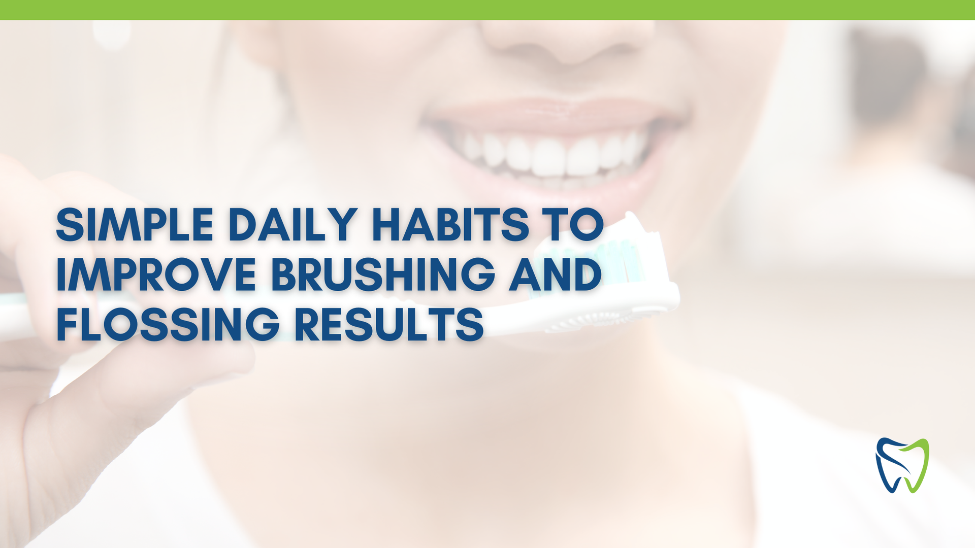 Woman holding toothbrush with toothpaste, smiling. Text reads: