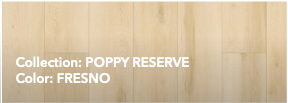 Text reading “Collection: POPPY RESERVE” and “Color: FRESNO” on a light wood background