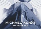 Ein Plakat für Michael Kunat Architekten mit einem Gebäude im Hintergrund