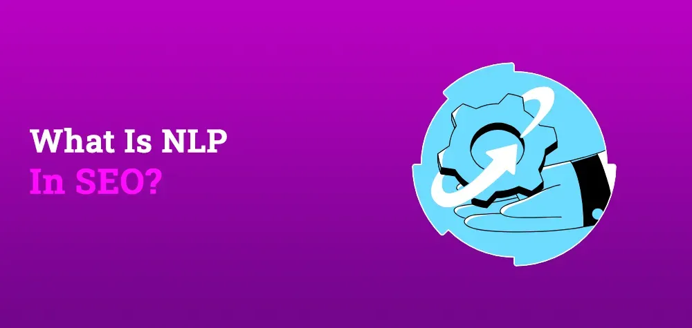 What Is NLP in SEO?