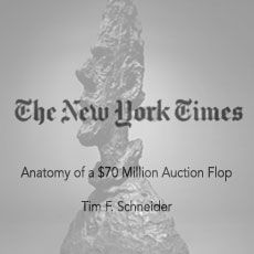 The New York Times article titled “Anatomy of a $70 Million Auction Flop” by Tim F. Schneider