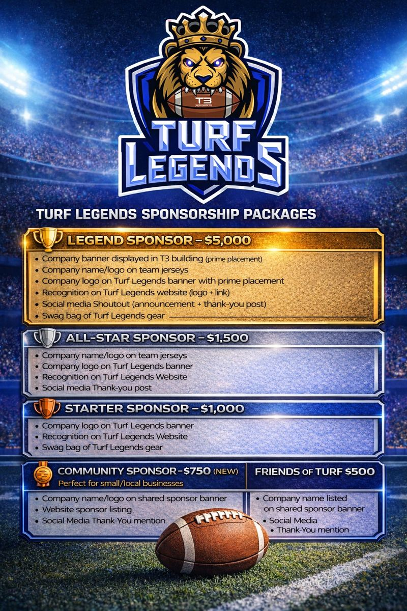 Sponsorship packages | T3 Turf Legends Flag Football.
