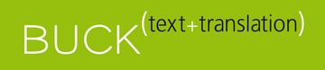 Logo des Übersetzungsbüros Buck text+translation