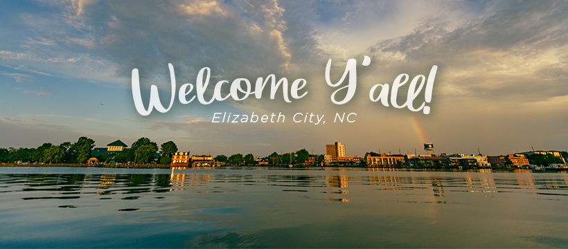 Welcome to Elizabeth City NC along the Historic Albemarle Highway