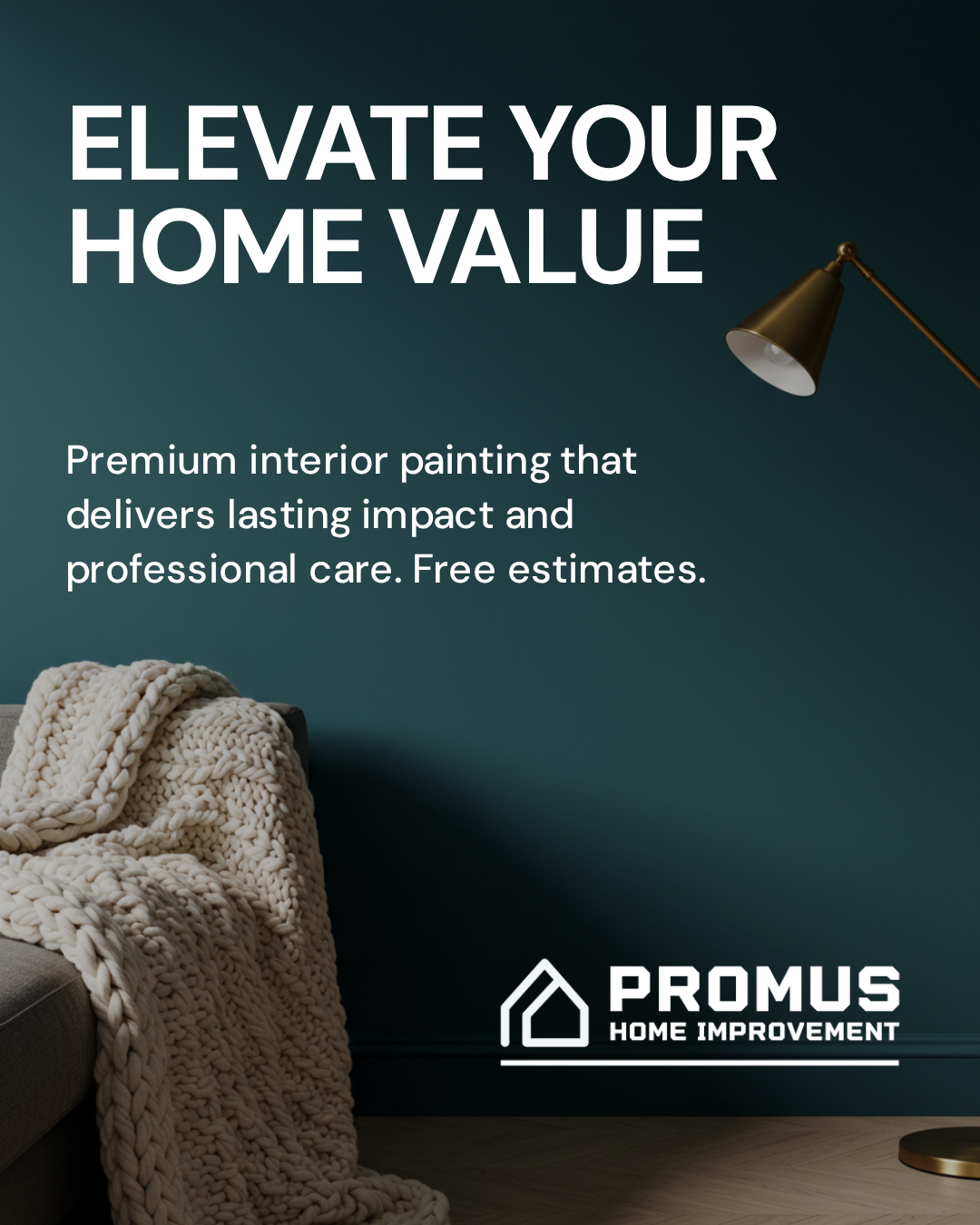 Ad for Promus Home Improvement. Text promotes painting services. Premium interior painting that delivers lasting impact