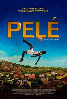 A movie poster for pele a boy with nothing who changed everything