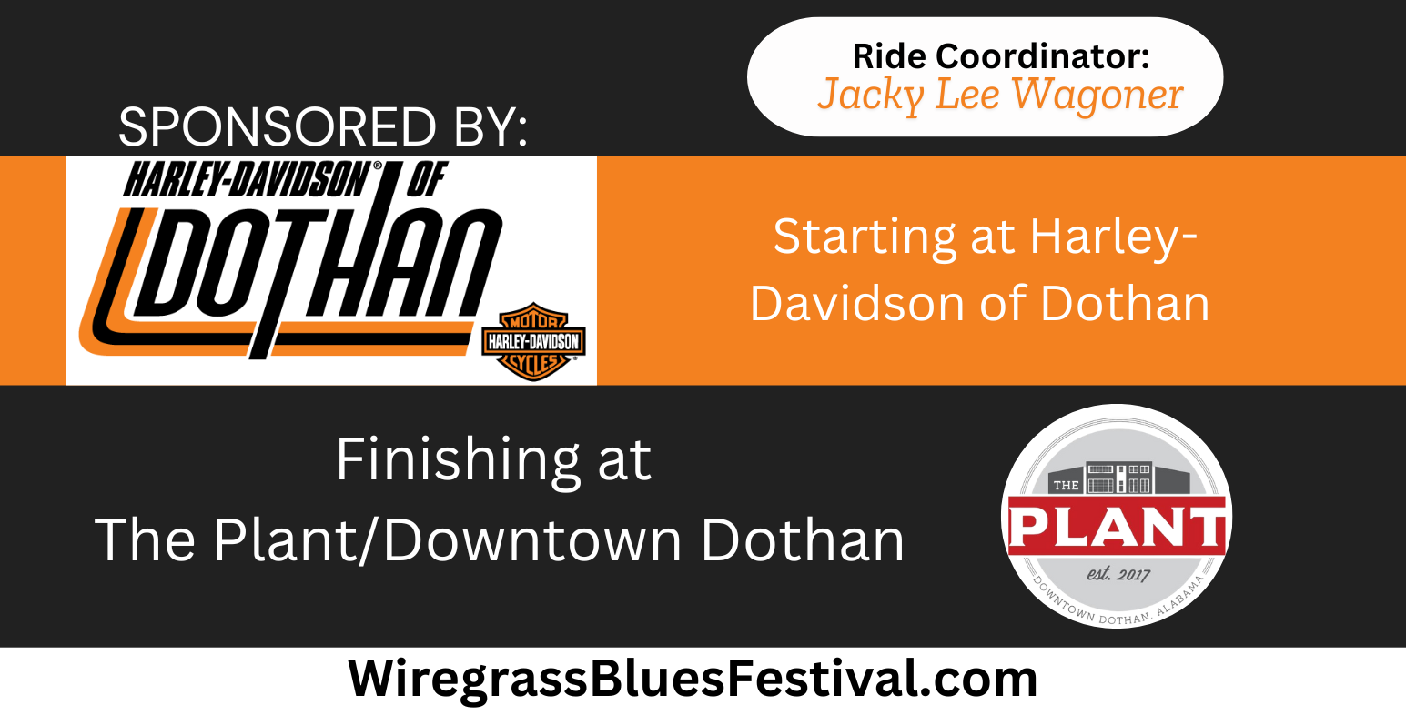 Event banner: Harley-Davidson ride starting and finishing in Dothan, sponsored by Harley-Davidson of Dothan, ending at The Plant.