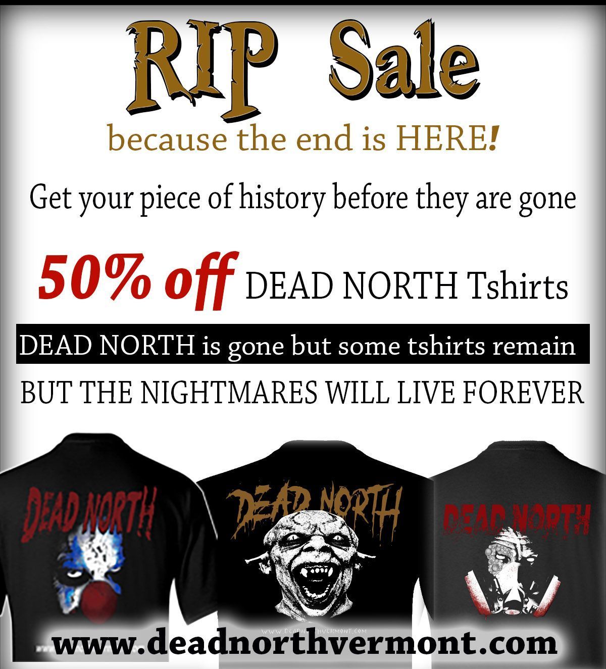 Dead North Tshirts on sale