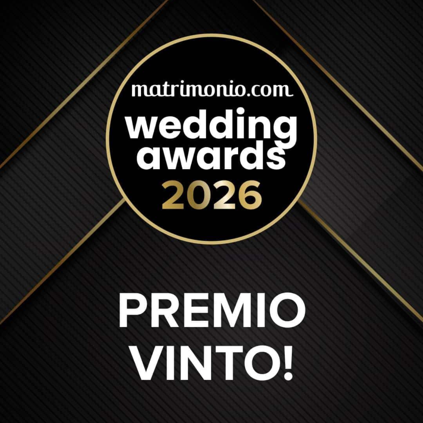 Distintivo Matrimonio.com Wedding Awards 2026 con la scritta “PREMIO VINTO!” su sfondo nero