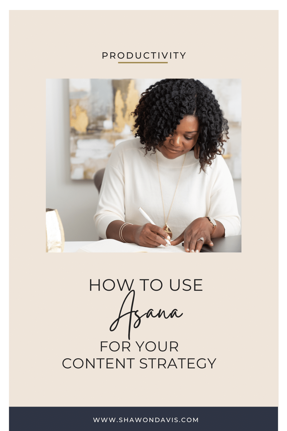 Woman writing at a desk in a beige productivity poster titled “How to Use Canva for Your Content Strategy”