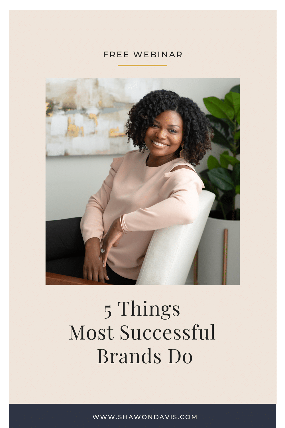 Woman smiling on a couch beside the title “5 Things Most Successful Brands Do”
