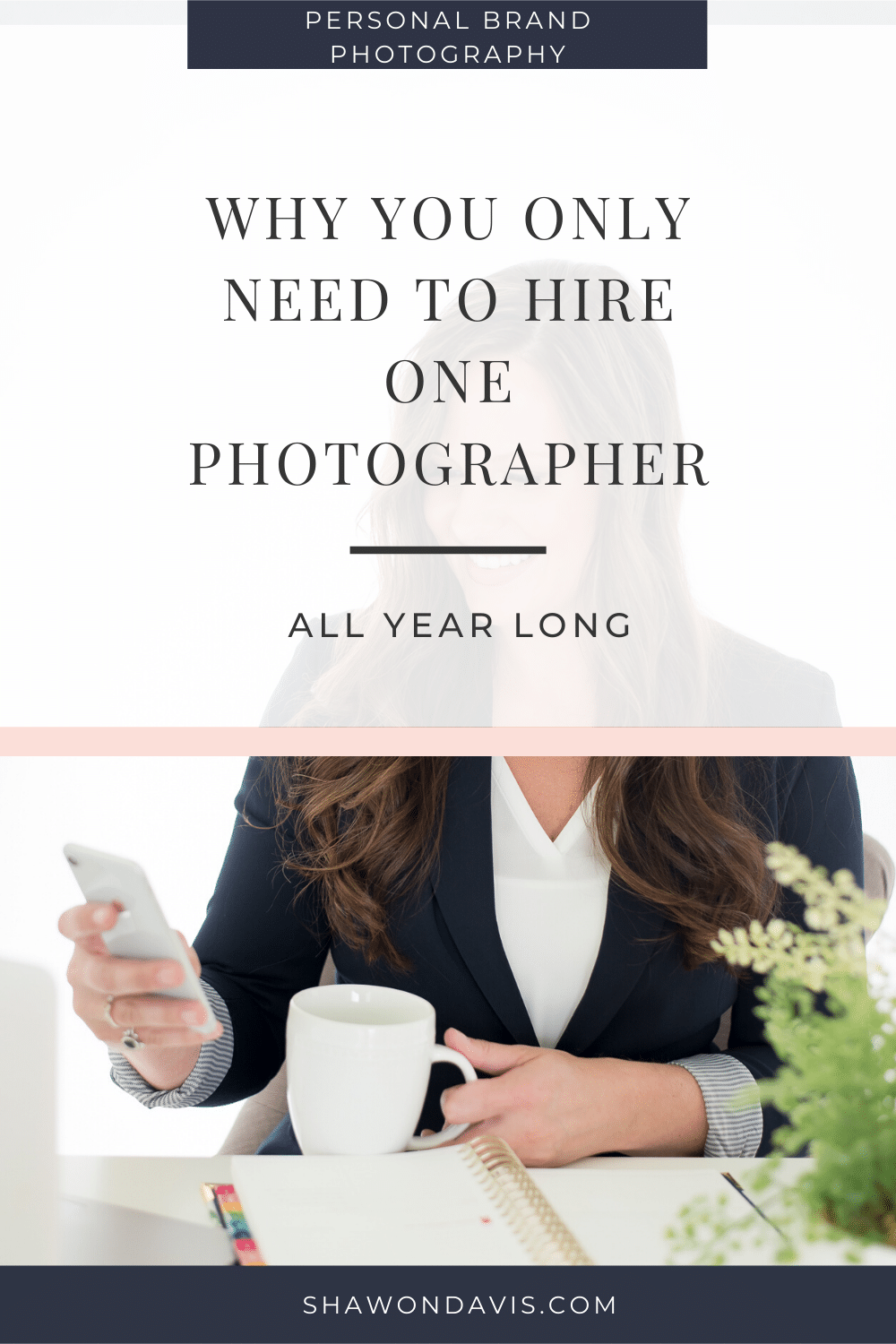 Promotional graphic for personal brand photography: woman at desk holding phone beside coffee cup and flowers.