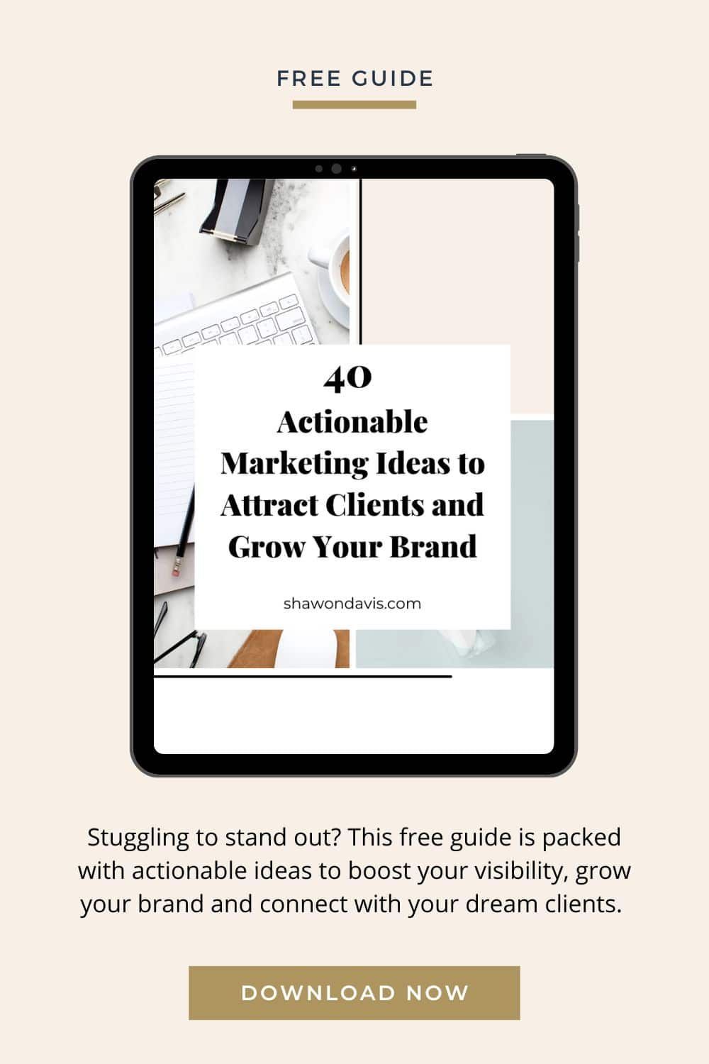 Free guide ad with a tablet mockup and text: 40 actionable marketing ideas to attract clients and grow your brand