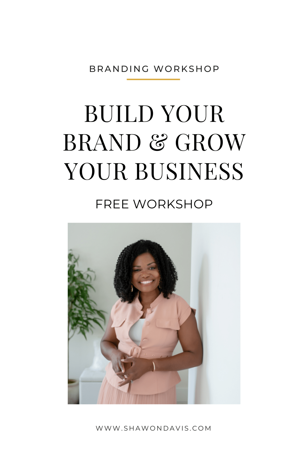 Branding workshop flyer with woman holding coffee and text “Build your brand & grow your business”