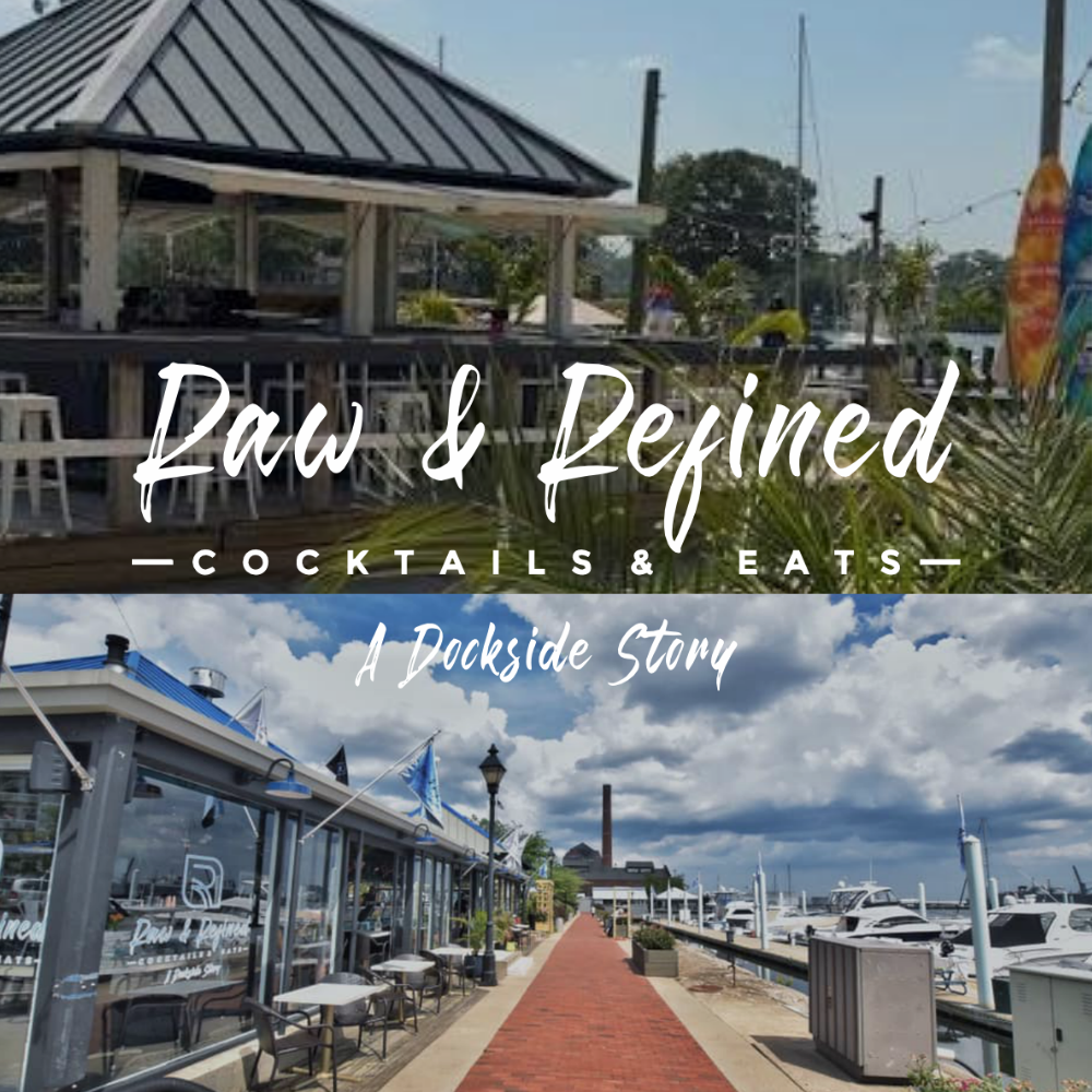 Raw & Refined - Cocktails and Eats logo text in white on top of images of both Essex and Canton locations