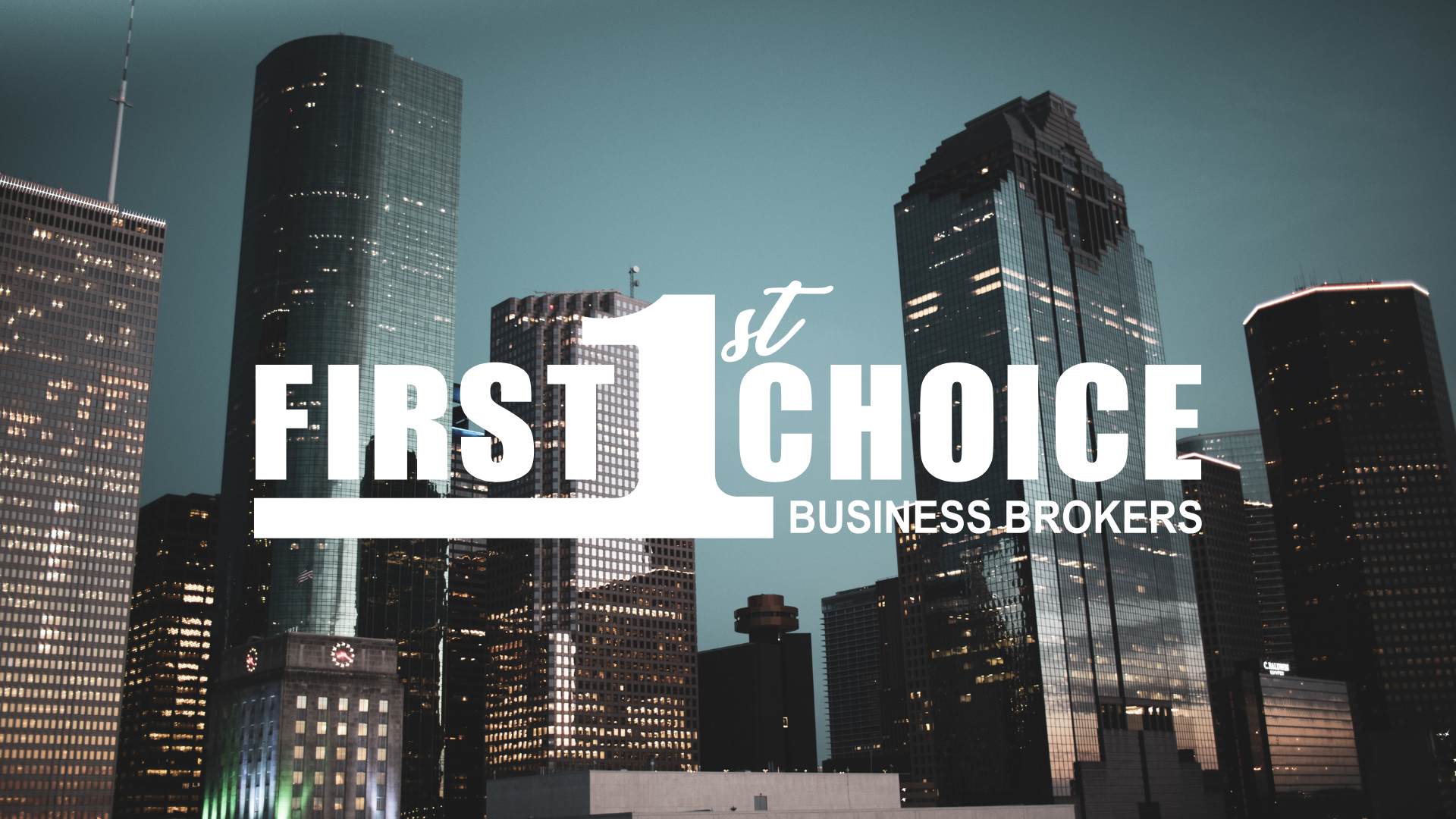 A picture of a city skyline with the words first choice business brokers