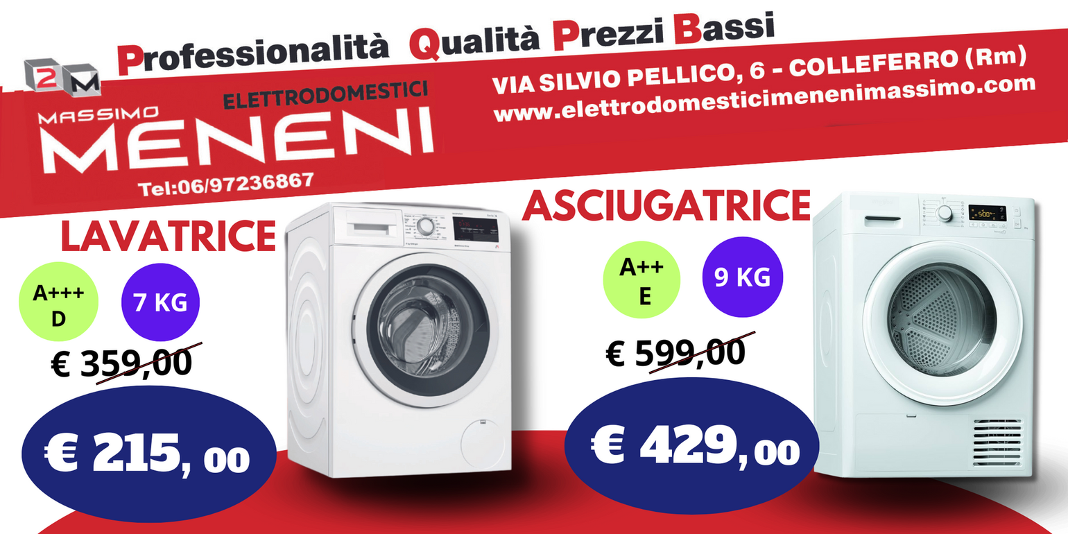 Pubblicità degli elettrodomestici Meneni a Colleferro, con lavatrice da 7 kg a 215 € e asciugatrice da 9 kg a 429 €.