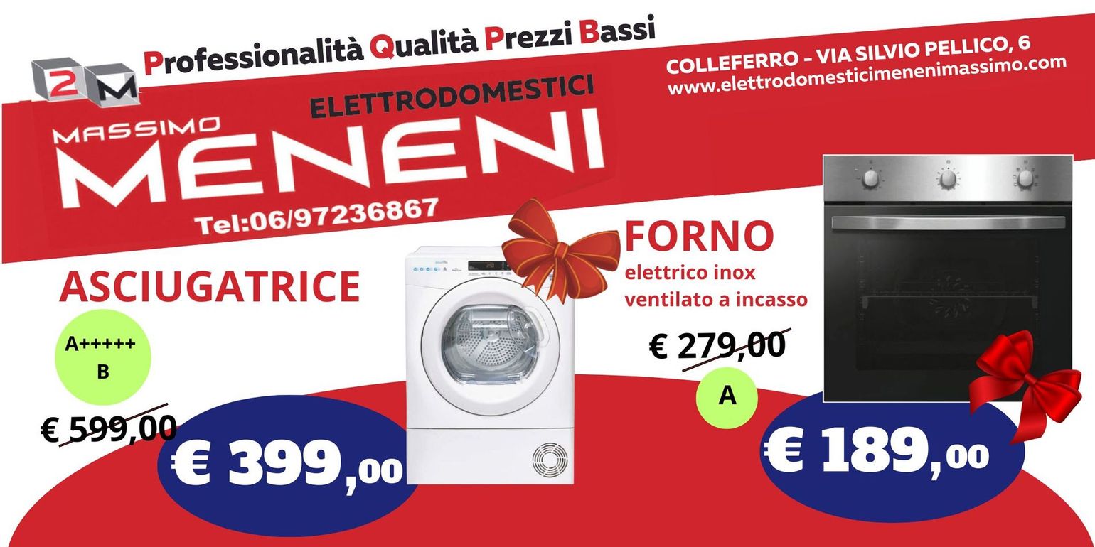 Banner promozionale per Elettrodomestici Massimo Meneni di Colleferro con un'asciugatrice a €399 e un forno a €189.
