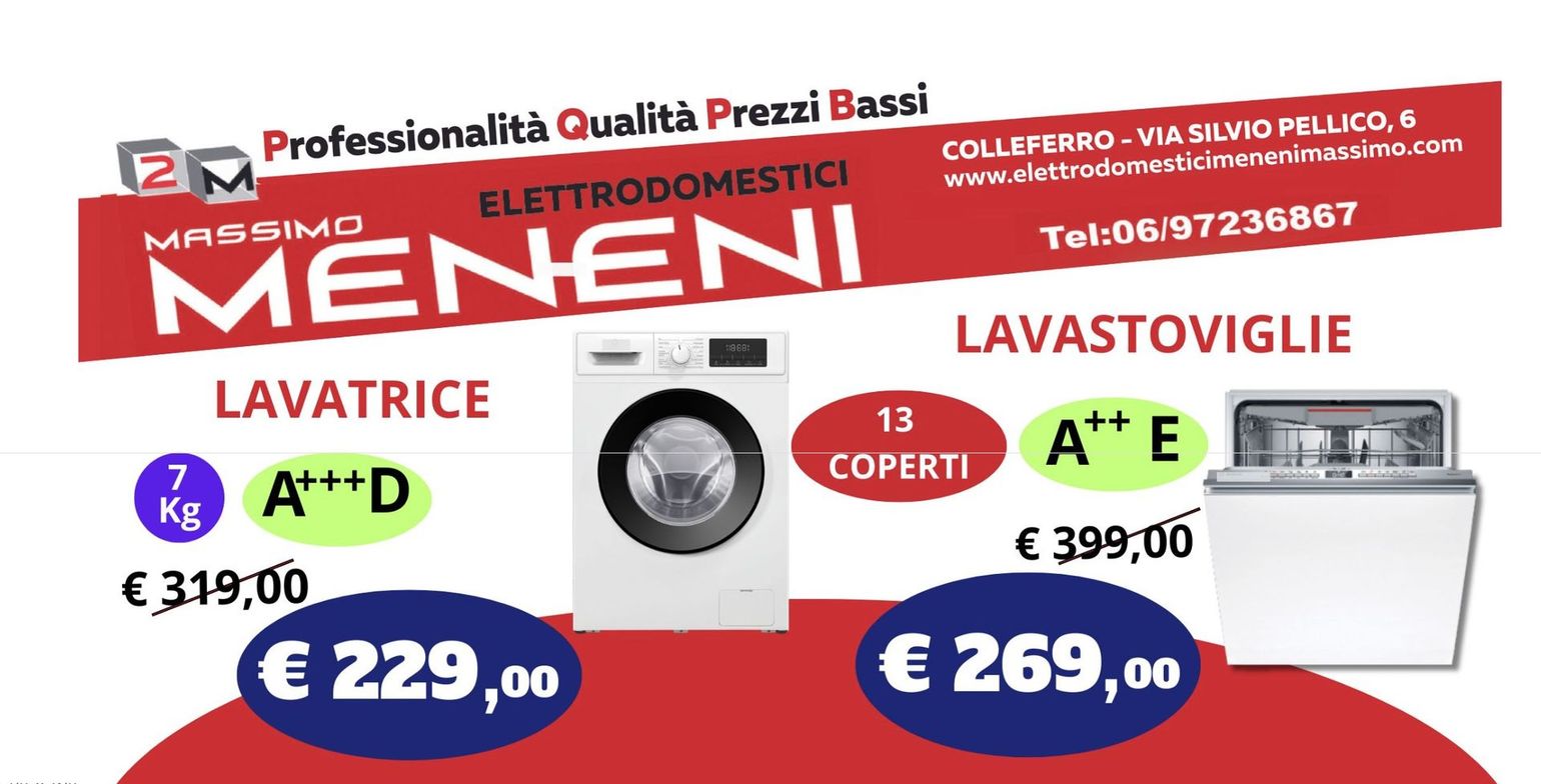 Volantino promozionale degli elettrodomestici Massimo Meneni, con lavatrice a 229 € e lavastoviglie a 269 €.