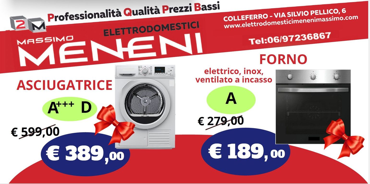 Volantino promozionale degli elettrodomestici Massimo Meneni, con un'asciugatrice a 389 € e un forno a 189 €, entrambi contrassegnati da fiocchi rossi.