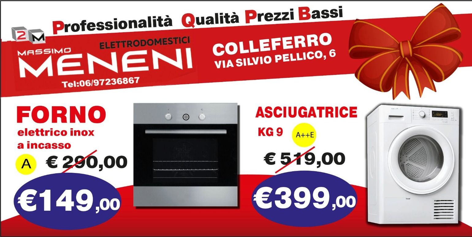 Annuncio di vendita di elettrodomestici Massimo Meneni a Colleferro, con forno in acciaio inox a 149 € e asciugatrice a 399 €.