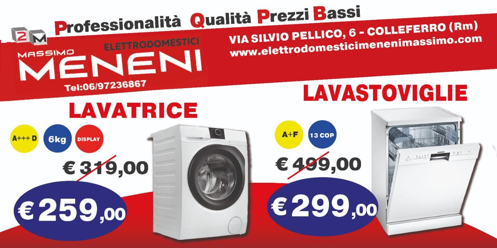 Volantino promozionale degli elettrodomestici Meneni a Colleferro, con lavatrice a 259 € e lavastoviglie a 299 €.