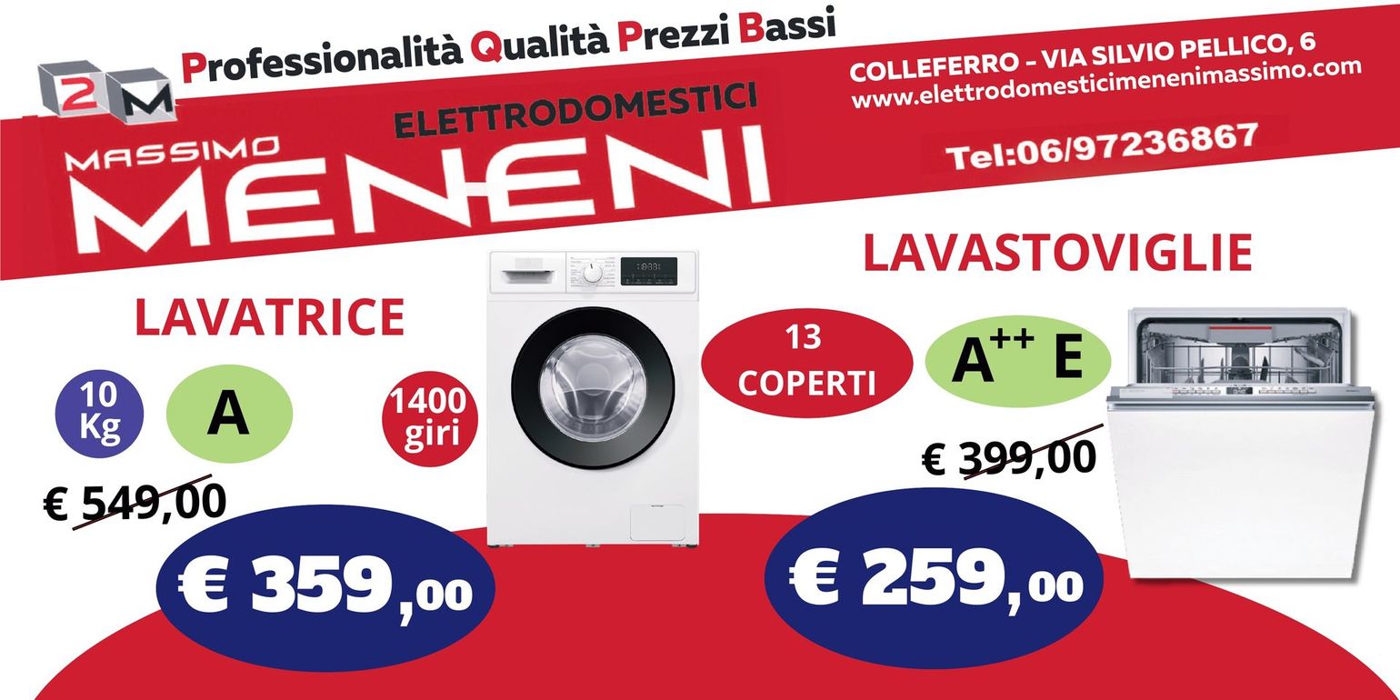 Volantino promozionale per gli elettrodomestici Meneni, con lavatrice a 359 € e lavastoviglie a 259 €.