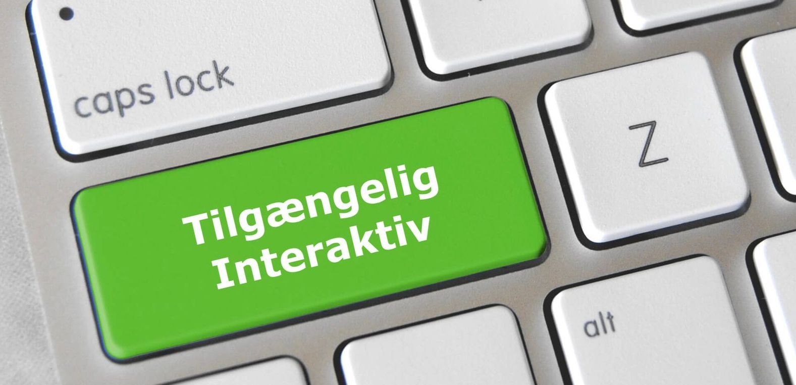 tastaturknap med tekst Tilgængelige interaktiv