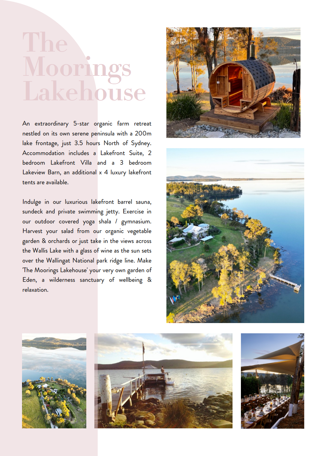 A brochure for the moorings lakehouse shows a barrel sauna on the shore of a lake.