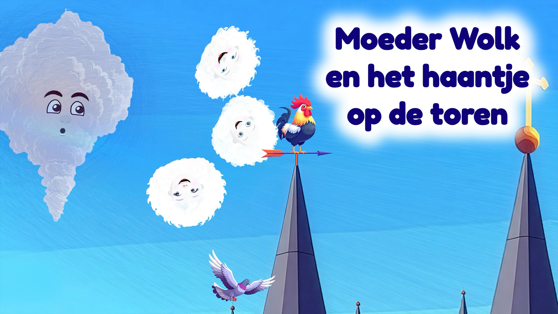 Moeder Wolk en het haantje van de toren