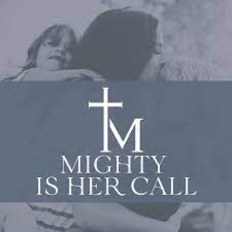 Gray graphic of a woman holding a child with a cross and the words “Mighty Is Her Call”