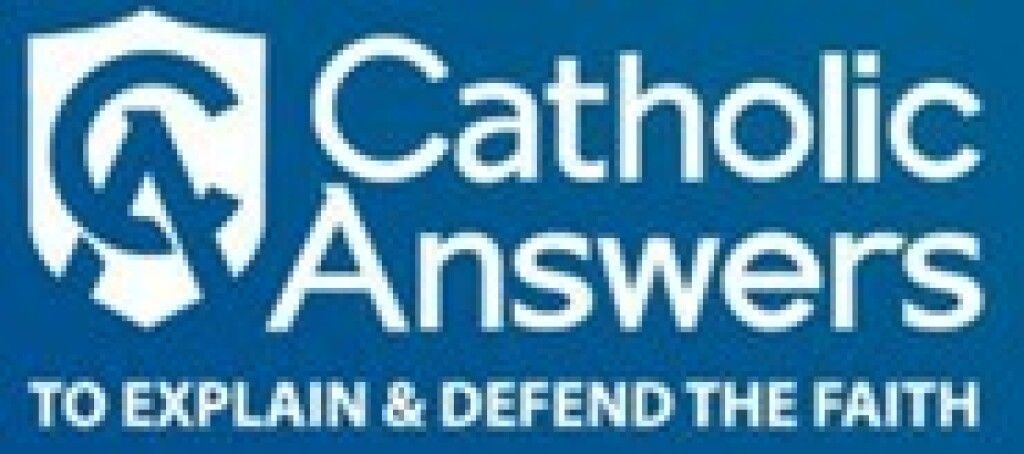 Catholic Answers logo with blue “C” and white text, “TO EXPLAIN & DEFEND THE FAITH” beneath.