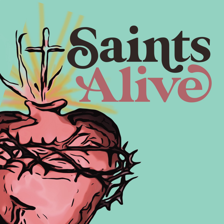 Illustration of a pink Sacred Heart with thorns and a cross beside the words “Saints Alive” on a teal background