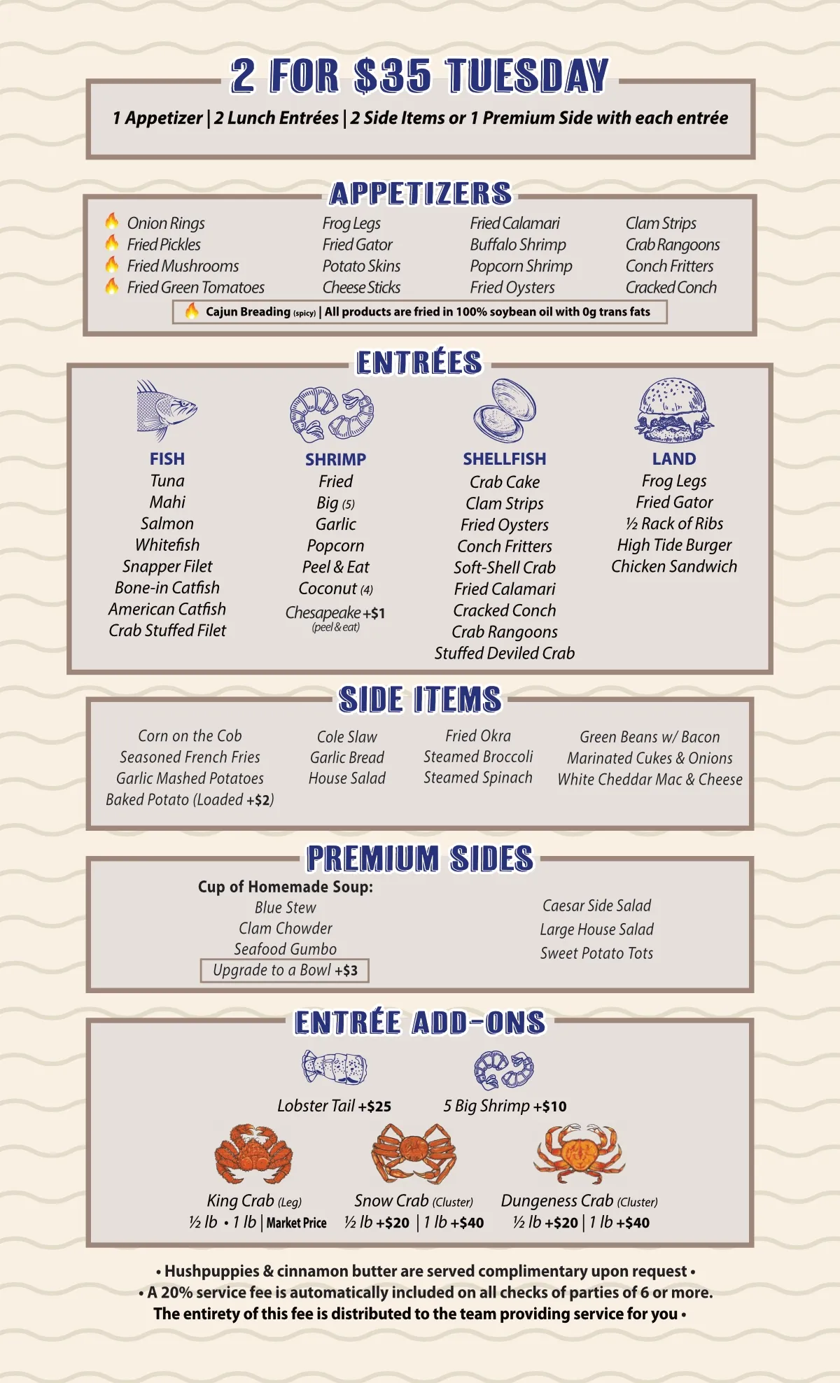 Seafood restaurant menu: 2 for $35 Tuesday. Appetizers, entrees, side items, premium sides, and crab additions.