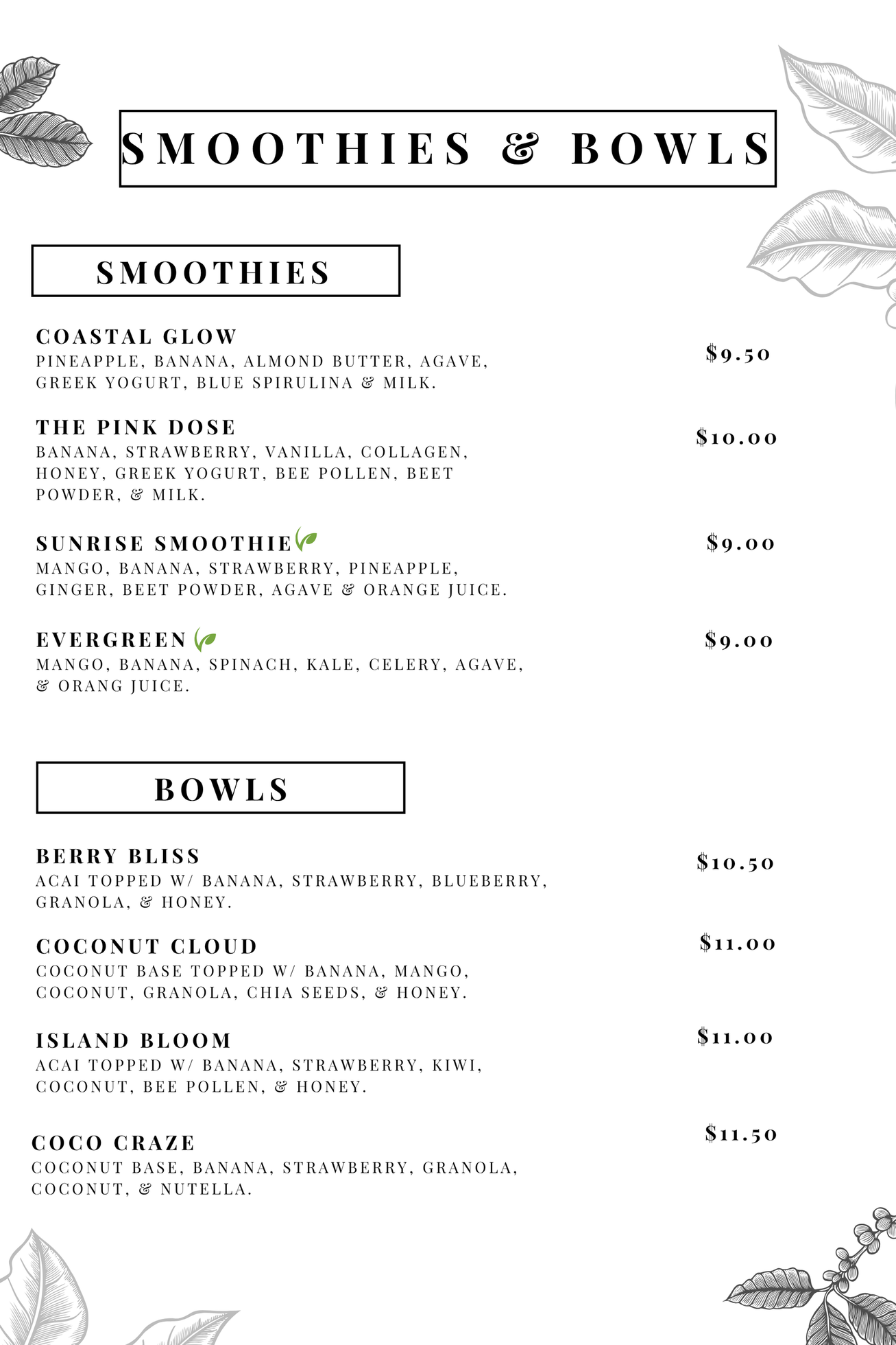 Menu for smoothies and bowls. Includes smoothie and bowl names with prices in black text.
