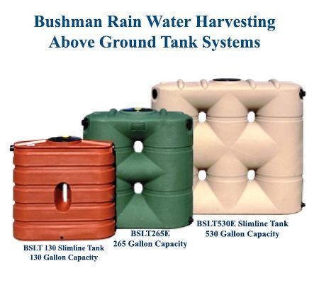Three bushman rain water harvesting above ground tank systems