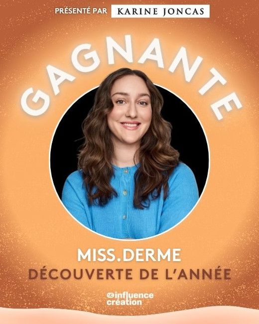 Découverte de l’année : Miss Derme