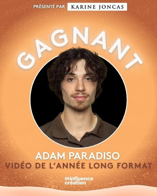 Vidéo de l’année, format long : Adam Paradizio