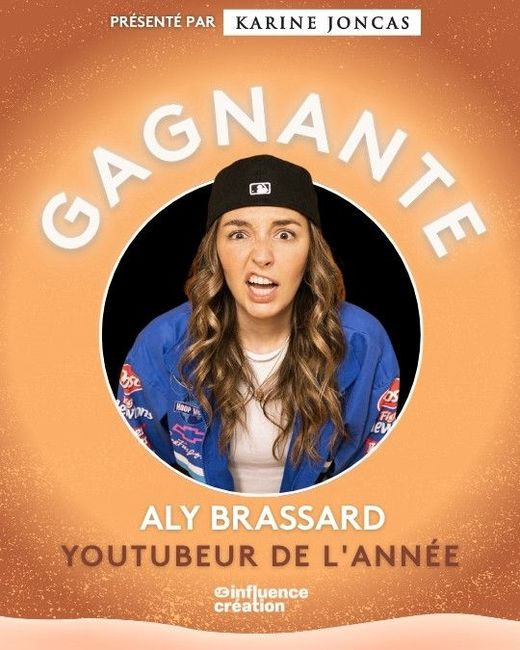 YouTuber de l’année : Aly Brassard