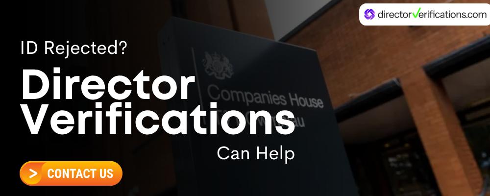 ID Rejected? Director Verifications Can Help