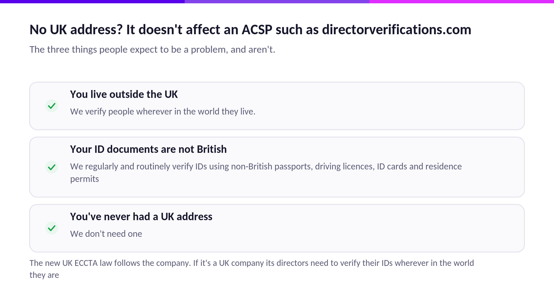 The new UK ECCTA law follows the company. If it's a UK company its directors need to verify their IDs wherever in the world they are