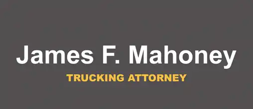 James F. Mahoney, Trucking Attorney James F. Mahoney, Trucking Attorney