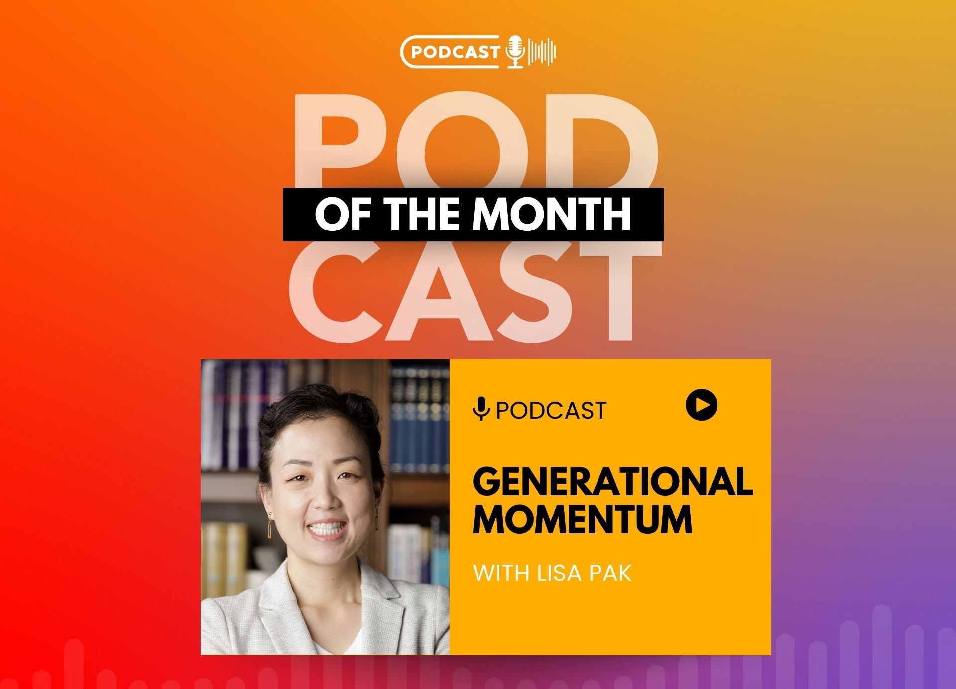 Embracing Generational Momentum