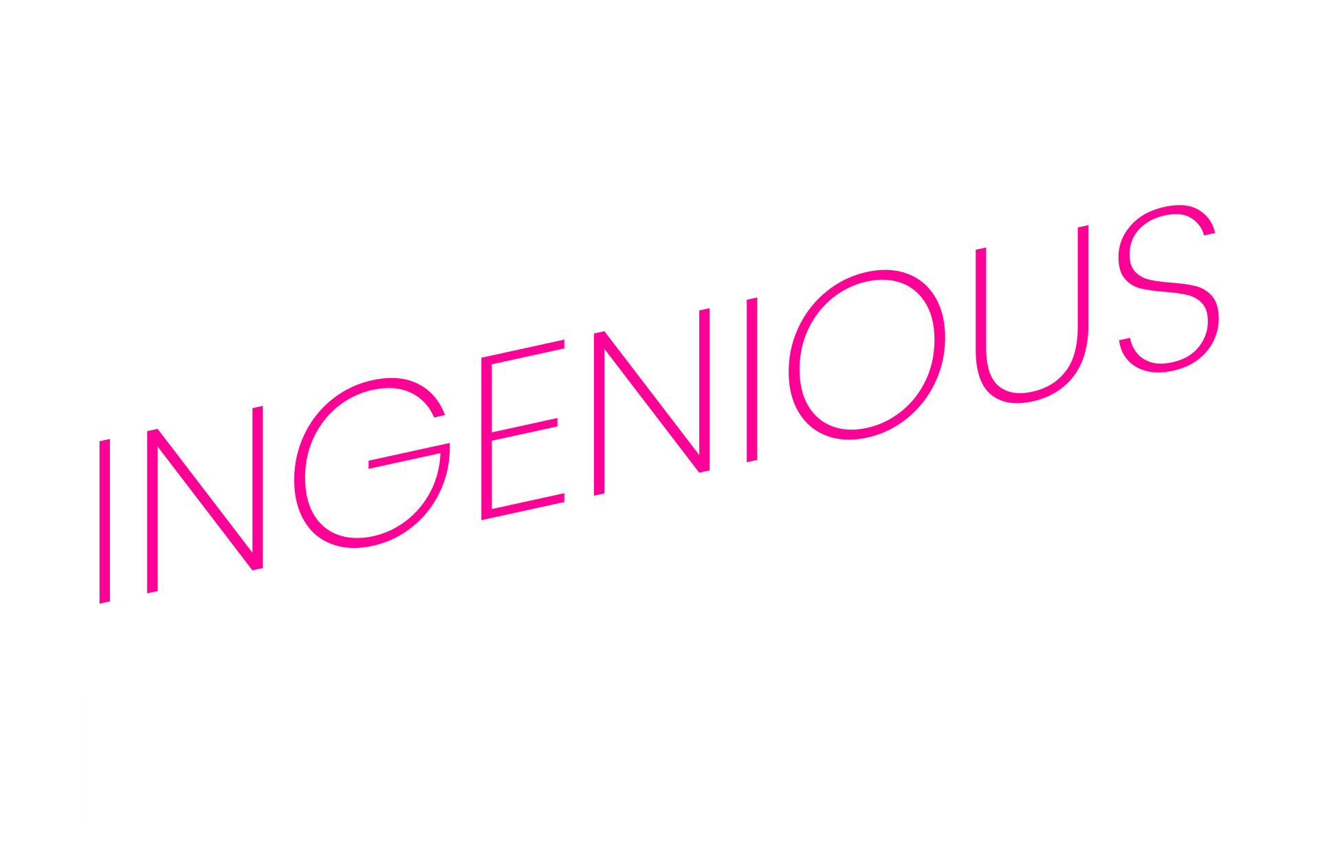 The word ingenious is written in pink on a white background.