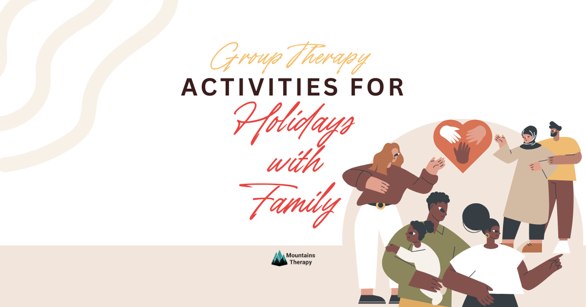 Title card for group therapy activities for holidays with family, featuring stylized people interacting.