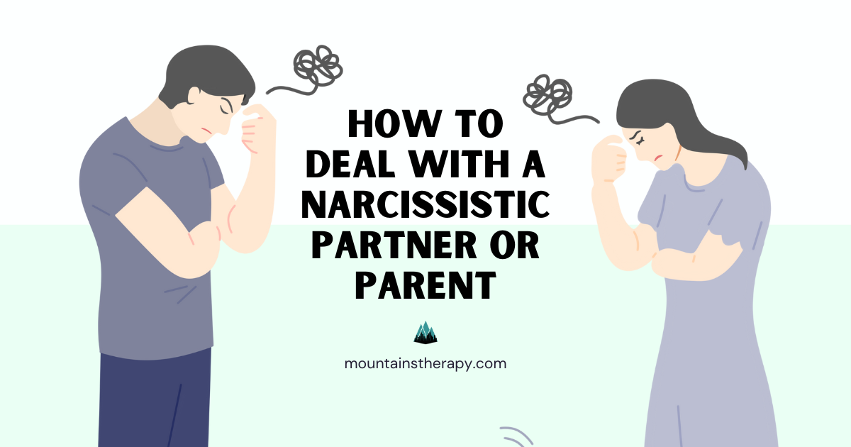 Cartoon of two people with worried expressions, title: How to Deal with a Narcissistic Partner or Parent.