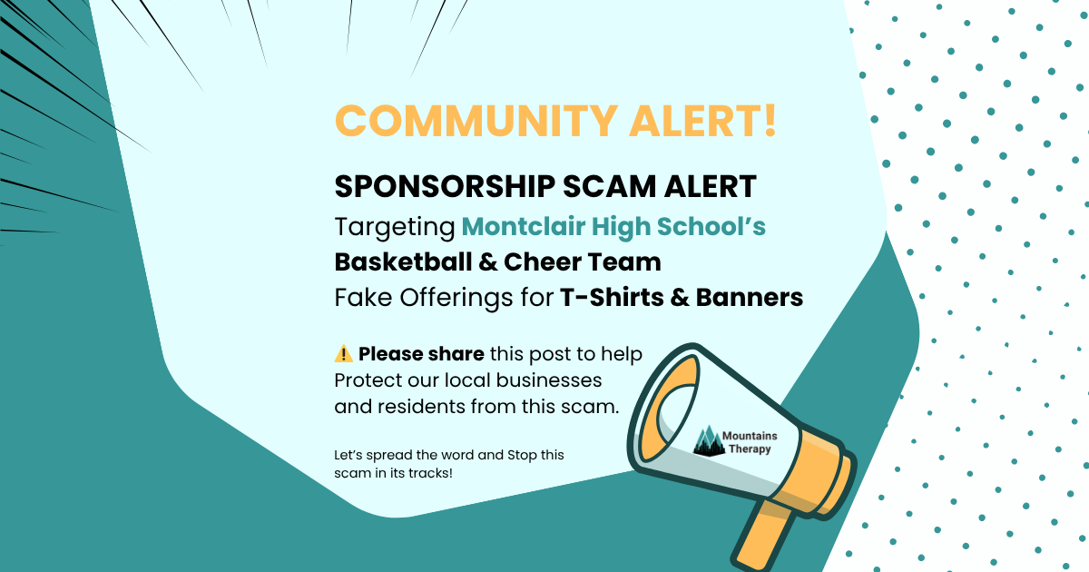 Warning about a sponsorship scam targeting Montclair High School's basketball & cheer team for t-shirts and banners.