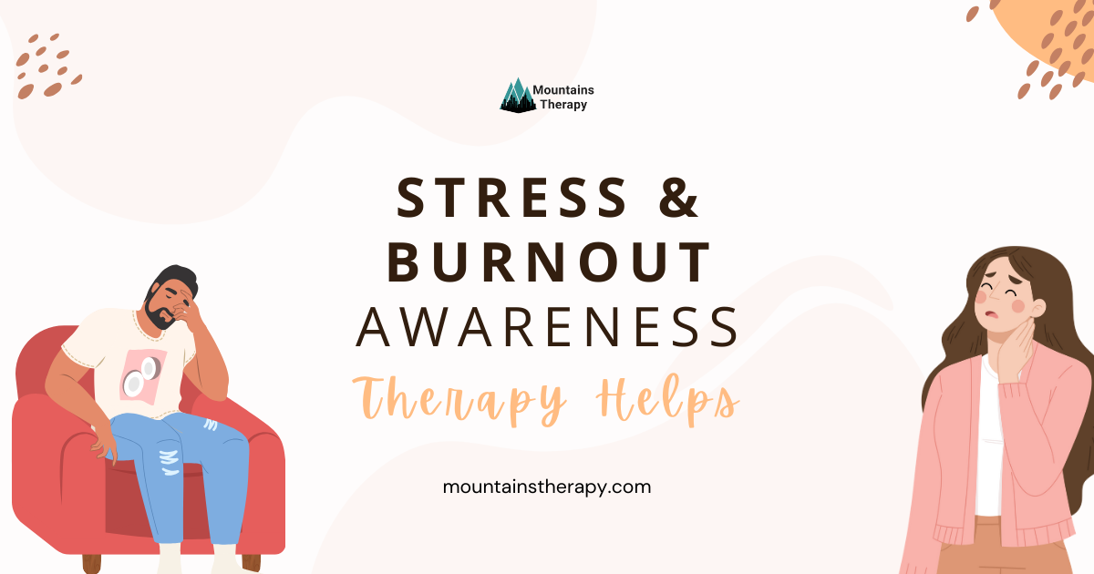Burnout and stress awareness.