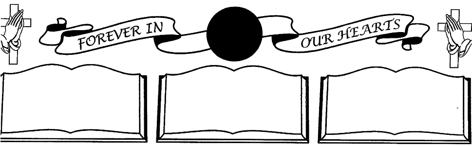 A black and white drawing of a banner that says forever in our hearts