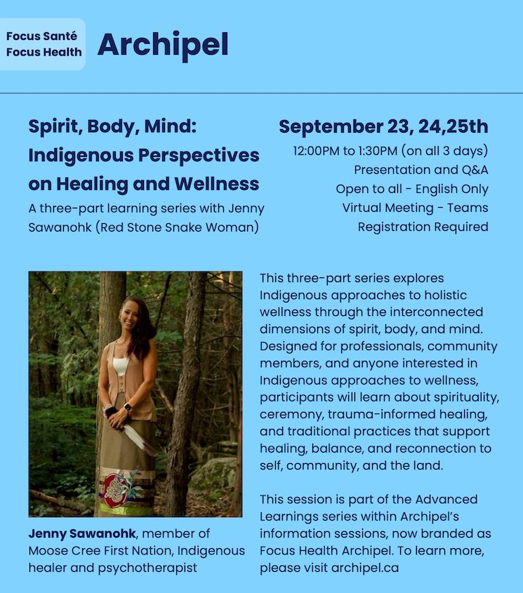 Spirit, body, mind: Indigenous perspectives on healing and wellness flyer